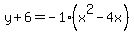 y%2B6=-1%28x%5E2-4x%29