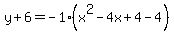 y%2B6=-1%28x%5E2-4x%2B4-4%29