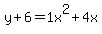 y%2B6=1+x%5E2%2B4+x