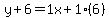 y%2B6=1x%2B1%286%29