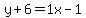 y%2B6=1x-1