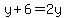 y%2B6=2y
