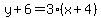 y%2B6=3%28x%2B4%29