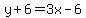 y%2B6=3x-6