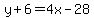 y%2B6=4x-28