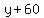 y%2B60