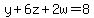 y%2B6z%2B2w=8