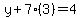 y%2B7%283%29=4