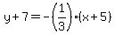 y%2B7=-%281%2F3%29%28x%2B5%29
