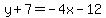 y%2B7=-4x-12