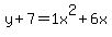 y%2B7=1+x%5E2%2B6+x