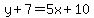 y%2B7=5x%2B10