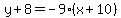 y%2B8=-9%28x%2B10%29