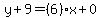 y%2B9=%286%29x%2B0