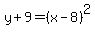 y%2B9=%28x-8%29%5E2