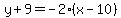 y%2B9=-2%28x-10%29