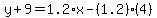 y%2B9=1.2%2Ax-%281.2%29%284%29