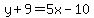 y%2B9=5x-10