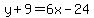 y%2B9+=+6x-24