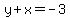 y%2Bx=-3