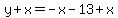 y%2Bx=-x-13%2Bx