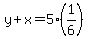 y%2Bx=5%281%2F6%29