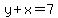 y%2Bx=7