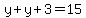 y%2By%2B3=15