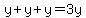 y%2By%2By=3y