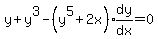 y%2By%5E3-%28y%5E5%2B2x%29expr%28dy%2Fdx%29=0