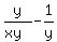 y%2F%28xy%29-1%2Fy