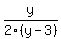 y%2F2%28y+-+3%29