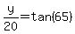 y%2F20=tan%2865%29