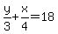 y%2F3%2Bx%2F4=18