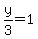 y%2F3=1