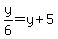 y%2F6+=+y%2B5