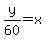y%2F60+=+x