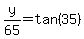 y%2F65=tan%2835%29