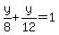 y%2F8%2By%2F12=1