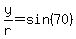 y%2Fr=sin%2870%29