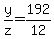 y%2Fz=+192+%2F12