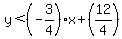 y%3C%28-3%2F4%29x%2B%2812%2F4%29