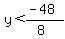 y%3C%28-48%29%2F%288%29