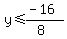 y%3C=%28-16%29%2F%288%29