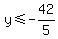 y%3C=-42%2F5