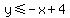 y%3C=-x%2B4