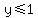 y%3C=1