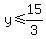 y%3C=15%2F3