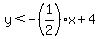 y%3C-%281%2F2%29x%2B4