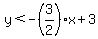y%3C-%283%2F2%29x%2B3